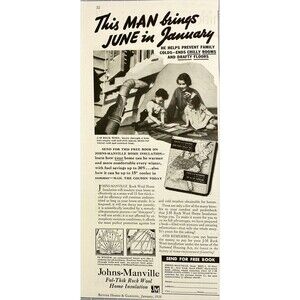 Johns-Manville FulThik Rock Wool Home Insulation "June in January" Print Ad 1936
